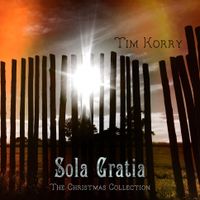 Sola Gratia by Tim Korry