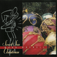 Sweet Sax Christmas by Mark Maxwell