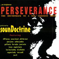 An Incipience: Perseverance - The Soundtrack to a Non Existent Movie by SounDoctrine