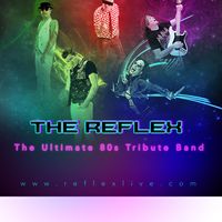 The Reflex - 2016 Tour Poster