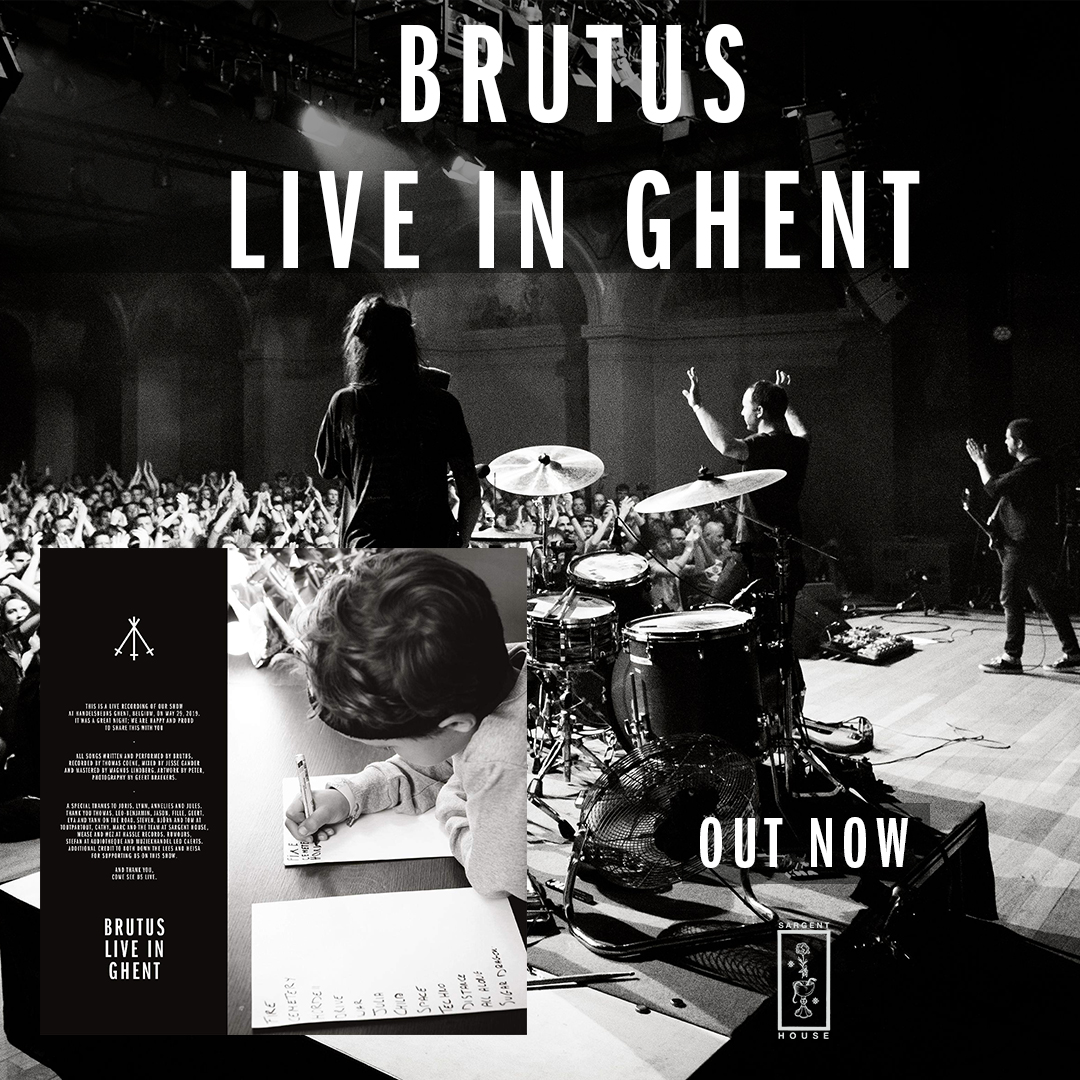 BRUTUS "LIVE IN GHENT" // OUT NOW