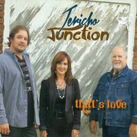 that's love by Jericho Junction