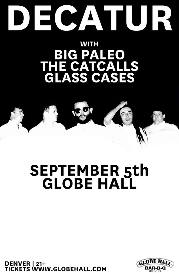 Globe Hall, Thursday September 5th with Big Paleo, The Cat Calls & Glass Cases. 
