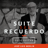 SCORE IN PDF -solo guitar - ''SUITE DEL RECUERDO''