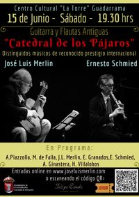 "Catedral de los Pájaros" - Guitarra y Flautas Antiguas. J.L.Merlin / E. Schmied
