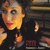 Hammers and Bones by Menda Rose