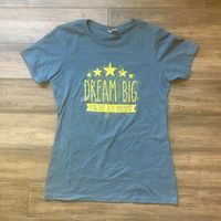 Dream Big T-Shirt Women