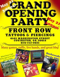 Front Row Tattoo and Piercing Grand Opening Party!!!