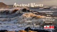 Ancient Waves