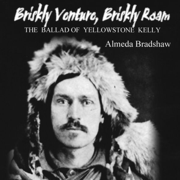 NEW SINGLE RELEASE! An ORIGINAL SONG by ALMEDA. 
Learn a bit of Montana history!! Luther Kelly's life story is one of adventure and romance, a dramatic saga of wilderness and war, exploration and exploits. It's hard to imagine so much action-packed story woven into one man's life. This ballad recounts the highlights of one of Montana's most fascinating characters. 