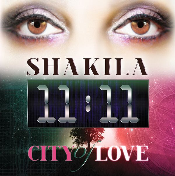 Shakila 11:11 City of love New album