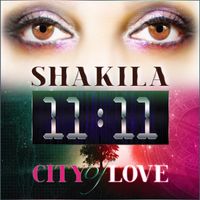 11:11 City of love  by Shakila