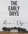 River's Edge First CD Project "The Early Days"
