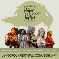North Carolina Folk Festival - Songs of Hope & Justice