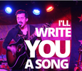 I Will Write You A Song!