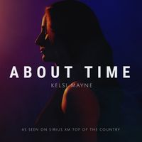 About Time by Kelsi Mayne