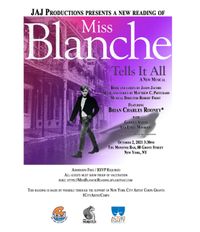 “Miss Blanche Tells It All”