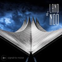 Land of Nod by Signal-to-Noise