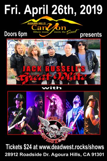 DEAD WEST with Jack Russel's Great White
