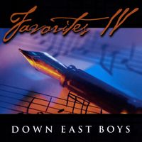 Favorites IV by Down East Boys
