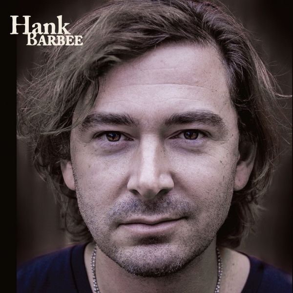 Hank Barbee: CD + Download