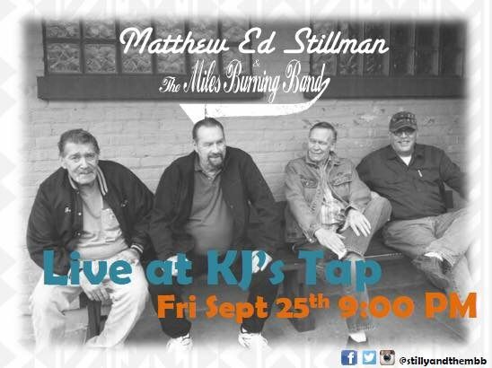Stilly and the boys start the weekend off at KJ's in DeKalb Friday night @ 9PM!