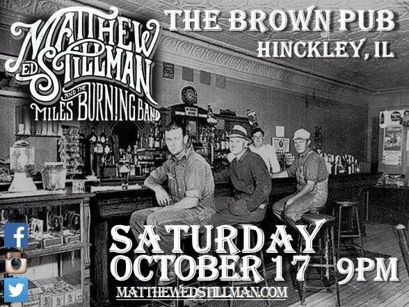 Saturday night, Stilly and the MBB return ro one of their favorite rooms, the Brown Pub in Hinckley!