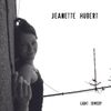 Jeanette Hubert - Light Comedy (studio-live-session)
