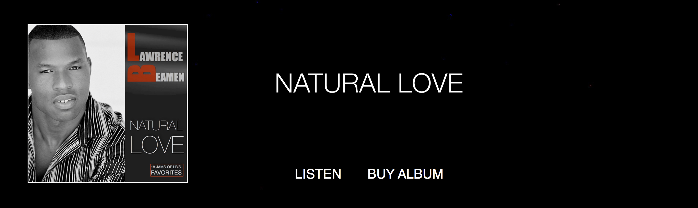 "Natural Love" 2013 - 14 R&B Soulful Songs and more.