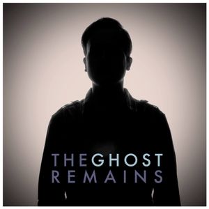 The Ghost Remains - Self Titled - 2013