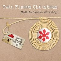 Twin Flames Christmas by Twin Flames