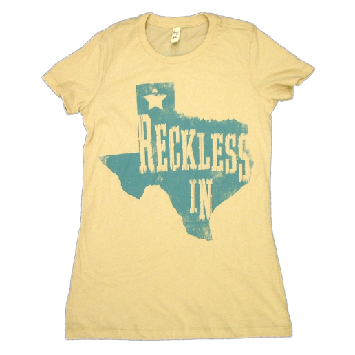 Reckless In Texas Ladies Tee - YELLOW