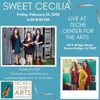 Sweet Cecilia at Teche Center for the Arts
