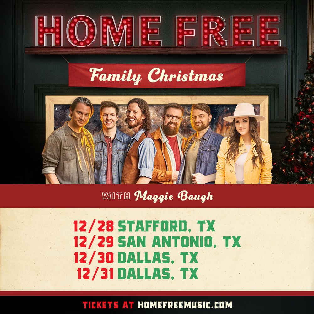 Maggie Baugh Joins Home Free on Family Christmas TOUR! Tickets and Information BELOW! 