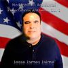 Jesse James Jaime - 'No Problems Accidental Expectations Anthems, No. 1'