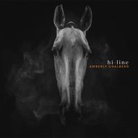 Hi-Line by Amberly Chalberg