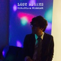 Lost Nights by Christian Wheeler