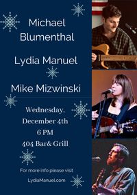 Lydia Manuel, with Special Guests, Michael Blumenthal, and Mike Mizwinski. 