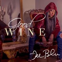 Good Wine by Fee Blu