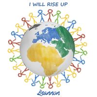 I Will Rise Up by Brannon