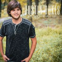 Justin Dukes Playlist  by Justin Dukes