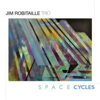 Jim Robitaille Trio Space Cycles PDF Sheet Music 