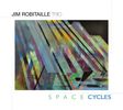 Jim Robitaille Trio:  Space Cycles