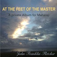 At the Feet of the Master by John Franklin Fletcher