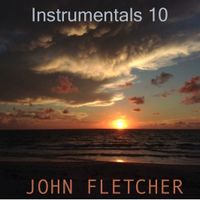 Instrumentals 10 by John Franklin Fletcher