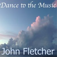 Dance To The Music by John Franklin Fletcher