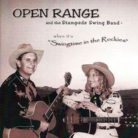 Swingtime in the Rockies by Open Range & the Swing Stampede