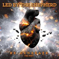 Re-Generate by Led By The Shepherd