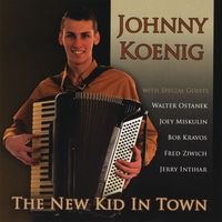 The New Kid In Town by Johnny Koenig