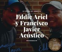 Eddie Ariel y Francisco Javier Acústico